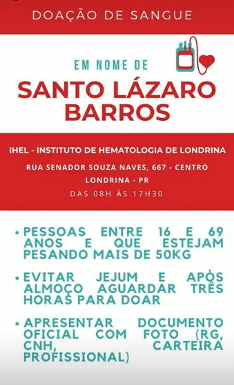 Família e amigos pedem doação de sangue para Santo Lazaro