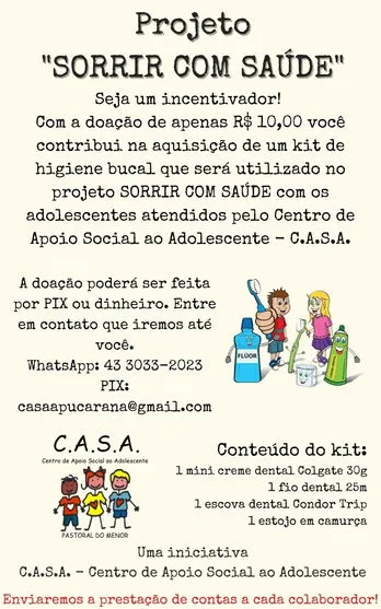 Seja incentivador do projeto 'Sorrir com Saúde' do C.A.SA