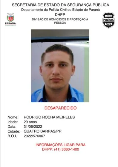  A família de Rodrigo Rocha Meireles, 29 anos, natural de Sarandi, no Paraná, está à sua procura desde 31 de maio 