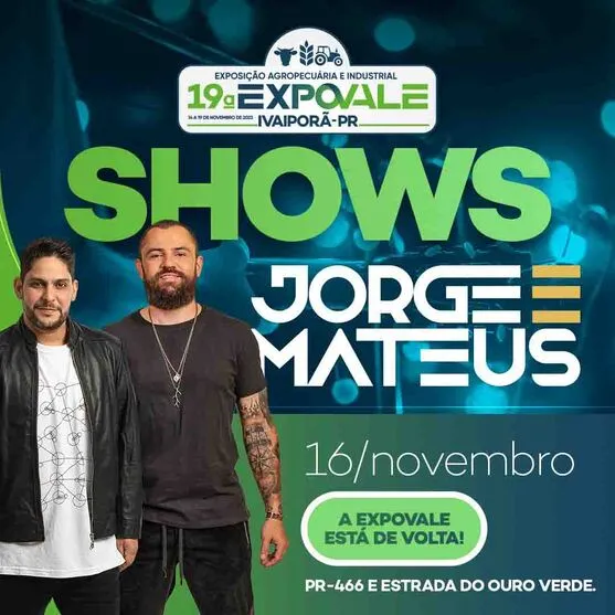 Dupla Jorge e Mateus confirma show na arena da 19ª Expovale