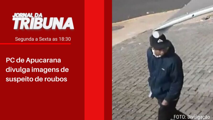 PC de Apucarana divulga imagens de suspeito de roubos
