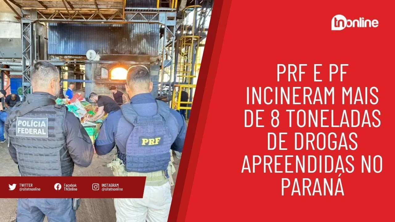 PRF e PF incineram mais de 8 toneladas de drogas apreendidas no Paraná