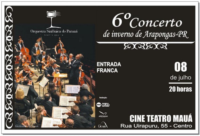 Ontem à noite a Orquestra Sinfônica do Paraná se apresentou em Arapongas