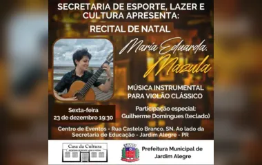 Sexta-feira tem Recital de Natal com violão clássico, em Jardim Alegre