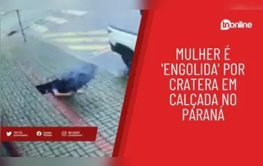 Mulher é 'engolida' por cratera em calçada no Paraná