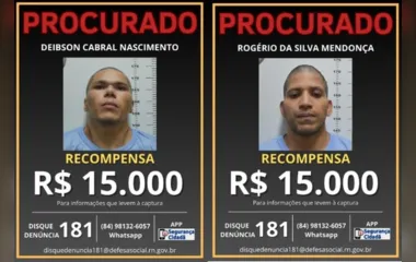 PF anuncia recompensa de  R$ 30 mil por informações sobre fugitivos