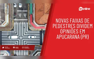 Novas faixas de pedestres dividem opiniões em Apucarana (PR)